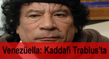 Venezüella: Kaddafi Trablus'ta