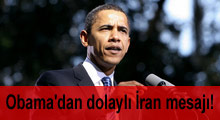 Obama'dan dolaylı İran mesajı!