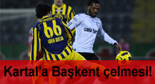 Kartal'a Başkent çelmesi!