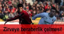  Zirveye beraberlik çelmesi!