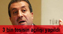 3 bin tesisin açılışı yapıldı