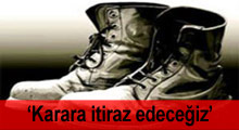 'Karara itiraz edeceğiz'