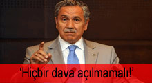 'Hiçbir dava açılmamalı'