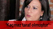 Çubukçu: Kaçmaz taraf olmuştur