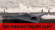 ABD'nin insansız hayalet uçağı!