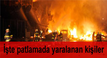 İşte patlamada yaralanan kişiler