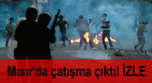 Mısır'da çatışma çıktı!