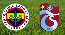Fenerbahçe ile Trabzonspor 104. randevuda!