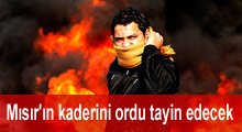 Mısır'da kaderini ordu tayin edecek