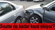 Saatte ne kadar kaza oluyor?
