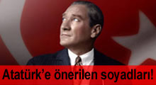 İşte Atatürk'e önerilen soyadları!