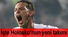 İşte Holosko'nun yeni takımı!