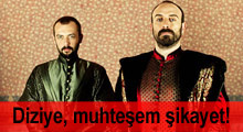 ''Muhteşem Yüzyıl''a muhteşem şikayet!