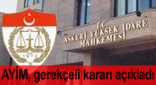AYİM, gerekçeli kararı açıkladı!
