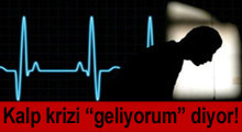 İşte kalp krizi habercisi ağrılar