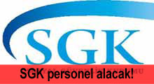 SGK 100 personel alacak!