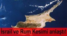 İsrail ile Rum Kesimi bakın ne yaptı!