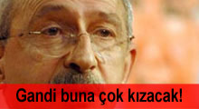 Kılıçdaroğlu bu işe çok kızacak!