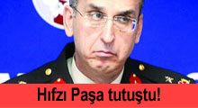 Hıfzı Paşa tutuştu!
