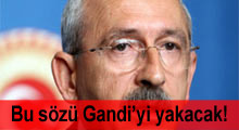 'Çarşaf liste' sözü Gandi'yi yakacak
