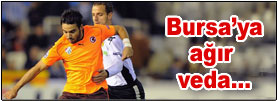 Bursa'ya ağır veda!