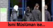 İsmi Müslüman ise işe almayın!