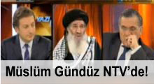 Müslüm Gündüz NTV'de!