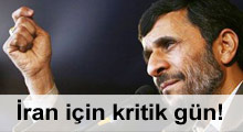 İran için kritik gün!