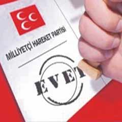 MHP teşkilatı EVET dedi