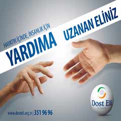 'İnsanlığa dost elimizi uzatıyoruz'