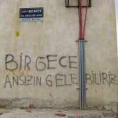 'Bir gece ansızın gelebiliriz'