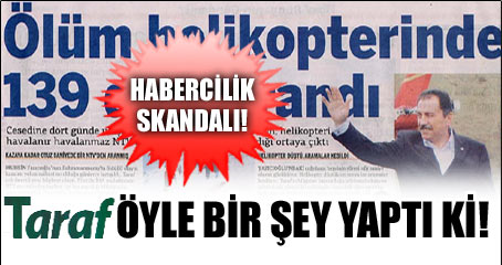 Taraf öyle bir şey yaptı ki