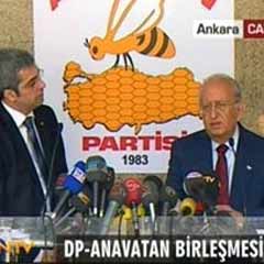 DP-Anavatan birleşiyor!