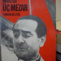 27 Mayıs'ın celladı hırsız çıktı