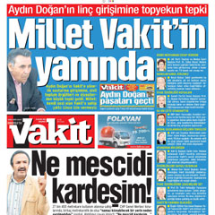 Millet Vakit’in yanında