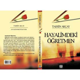 "Hayalimdeki Öğretmen" isimli kitap çıktı