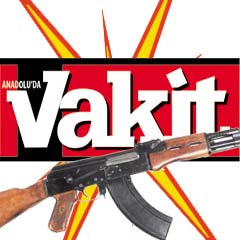 Kaleşnikof’la Vakit’i susturun!