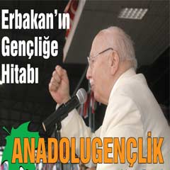 Erbakan'ın Gençliğe Hitabı'nın tam metni