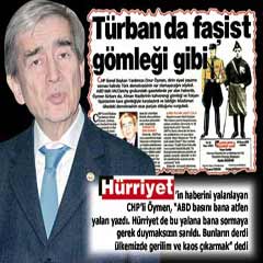 Öymen: Hürriyet kaos çıkarmak istiyor