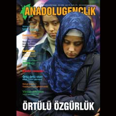 Anadolu Gençlik'in 'Örtülü Özgürlük' sayısı