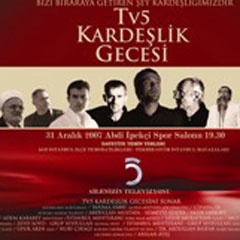 TV5'ten Kardeşlik Gecesi