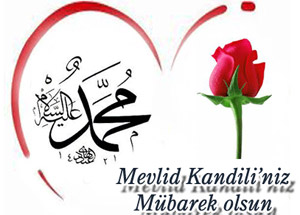 Mevlid Kandili (Kutlu Doğum)