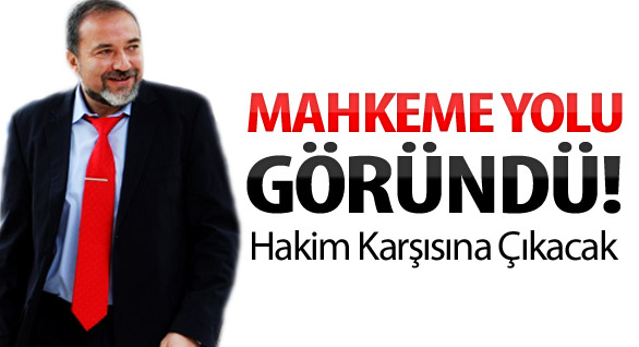 Lieberman hakim karşısında