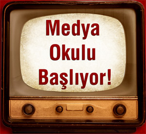 Medya Okulu Başlıyor!