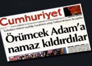Cumhuriyet Yine Çığırtkanlık Yapıyor