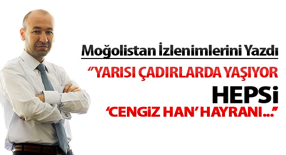 Başbakan’la Moğolistan’da