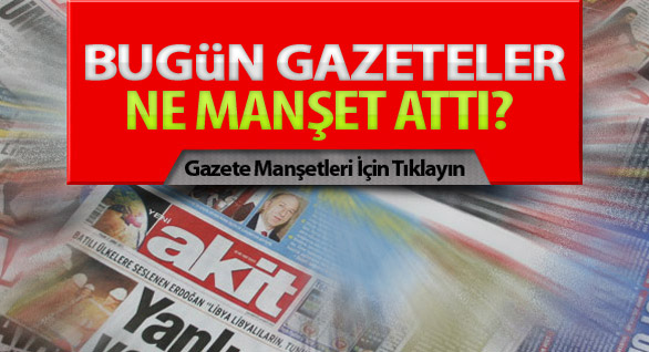 Gazete Manşetleri