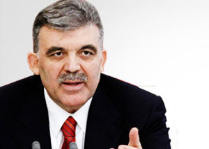 Gül'den Uyarı