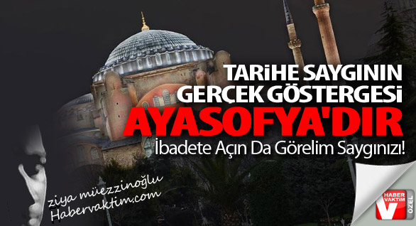 Tarihe Saygının Gerçek Göstergesi
