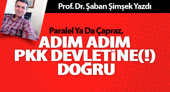 PKK Devletine (!) Doğru (1)